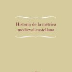 Lee más sobre el artículo HISTORIA DE LA MÉTRICA MEDIEVAL CASTELLANA