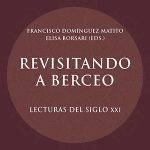Lee más sobre el artículo REVISITANDO A BERCEO Lecturas del siglo XXI