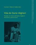 Lee más sobre el artículo VIDA DE DANTE ALIGHIERI Tratado en honor de Dante Alighieri florentino, poeta ilustre