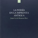 Lee más sobre el artículo LA POESÍA EN LA IMPRENTA ANTIGUA