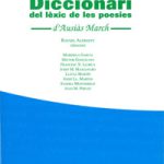 Lee más sobre el artículo DICCIONARI DEL LÈXIC DE LES POESIES D'AUSIÀS MARCH