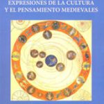 Lee más sobre el artículo EXPRESIONES DE LA CULTURA Y EL PENSAMIENTO MEDIEVALES