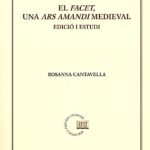 Lee más sobre el artículo EL FACET, UNA ARS AMANDI MEDIEVAL. EDICIÓ I ESTUDI