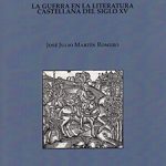 Lee más sobre el artículo LA GUERRA EN LA LITERATURA CASTELLANA DEL SIGLO XV