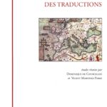 Lee más sobre el artículo POUR UNE HISTOIRE COMPARÉE DES TRADUCTIONS