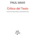 Lee más sobre el artículo PAUL MAAS  CRÍTICA DEL TEXTO